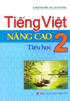 Tiếng Việt Nâng Cao Tiểu Học – Lớp 2