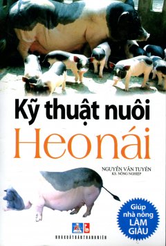 Kỹ Thuật Nuôi Heo Nái