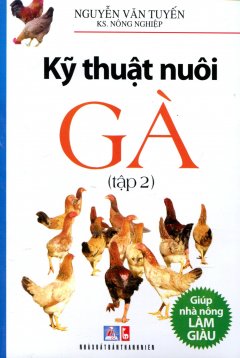 Kỹ Thuật Nuôi Gà -Tập 2