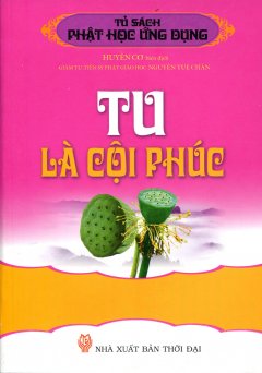 Tu Là Cội Phúc