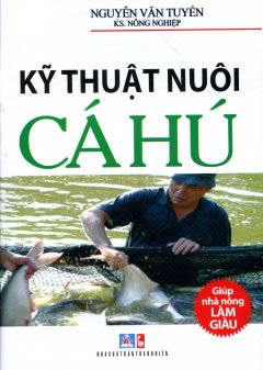 Kỹ Thuật Nuôi Cá Hú