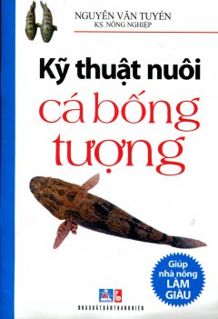 Kỹ Thuật Nuôi Cá Bống Tượng