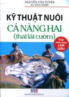 Kỹ Thuật Nuôi Cá Nàng Hai (Thát Lát Cườm)