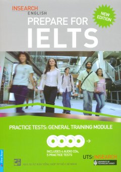 Prepare For IELTS – Practice Tests: General Training Module (Kèm 4 CD)