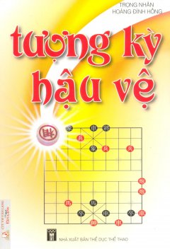 Tượng Kỳ Hậu Vệ – Tái bản 03/2011