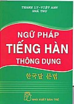 Ngữ Pháp Tiếng Hàn Thông Dụng