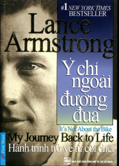 Lance Armstrong – Ý Chí Ngoài Đường Đua