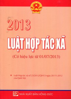 Luật Hợp Tác Xã 2013 (Có Hiệu Lực Từ 01/07/2013)