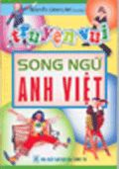 Truyện Vui Song Ngữ Anh – Việt