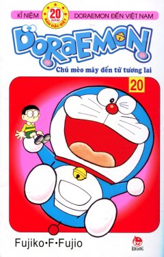 Doraemon – Chú Mèo Máy Đến Từ Tương Lai – Tập 20 – Tái bản 12/12/2012