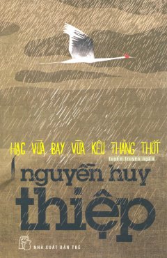 Hạc Vừa Bay Vừa Kêu Thảng Thốt