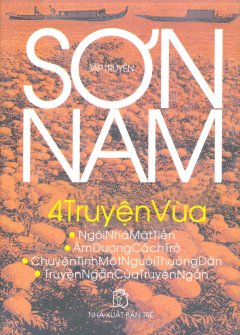 Tập Truyện Sơn Nam – 4 Truyện Vừa (Bìa Cứng)