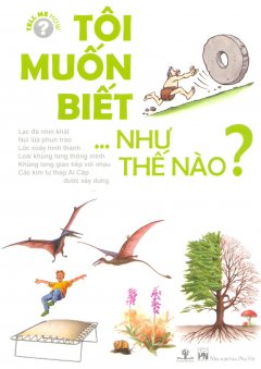 Tôi Muốn Biết… Như Thế Nào?