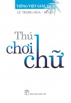 Thú Chơi Chữ