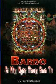 Bardo – Bí Mật Nghệ Thuật Sinh Tử