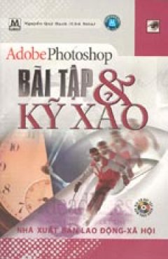 Adobe Photoshop – Bài tập và Kỹ xảo