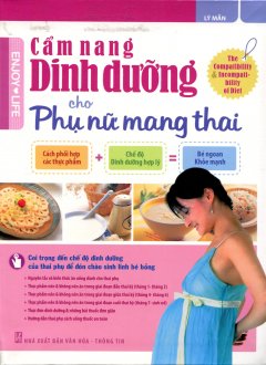 Cẩm Nang Dinh Dưỡng Cho Phụ Nữ Mang Thai