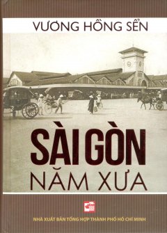 Sài Gòn Năm Xưa – Tái bản 02/13/2013