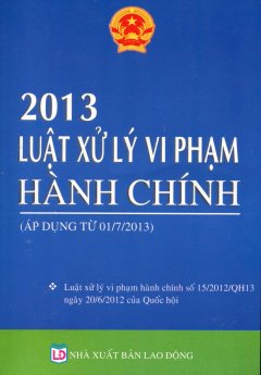 Luật Xử Lý Vi Phạm Hành Chính 2013