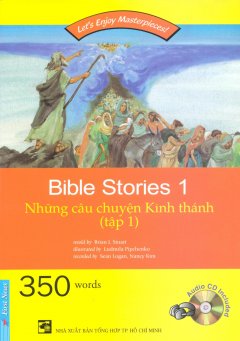 Những Câu Chuyện Kinh Thánh – Tập 1 (Kèm 1 CD)