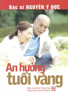 An Hưởng Tuổi Vàng – Tái bản 01/13/2013