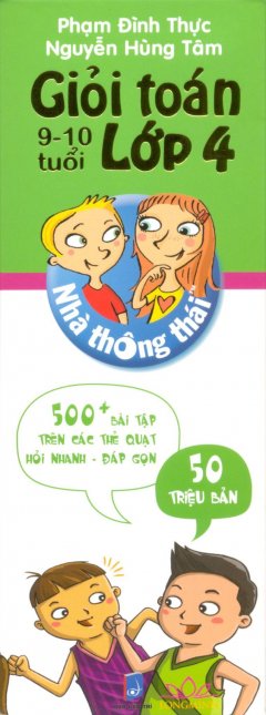 Nhà Thông Thái – Giỏi Toán Lớp 4 (9-10 Tuổi)