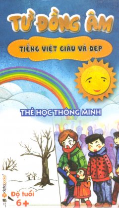 Thẻ Học Thông Minh – Tiếng Việt Giàu Và Đẹp – Từ Đồng Âm