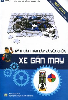 Kỹ Thuật Tháo Lắp Và Sửa Chữa Xe Gắn Máy