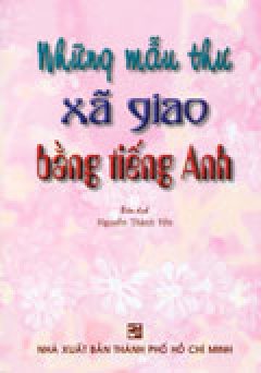 Những Mẫu Thư Xã Giao Bằng Tiếng Anh