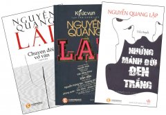 Combo Tạp Văn Chọn Lọc Của Nguyễn Quang Lập (Bộ 3 Cuốn)