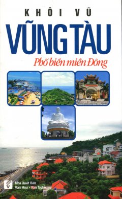 Vũng Tàu – Phố Biển Miền Đông