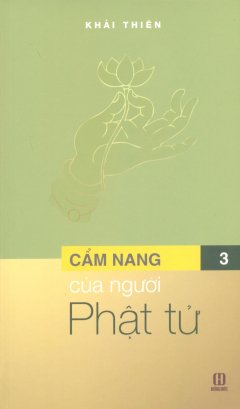 Cẩm Nang Của Người Phật Tử – Tập 3