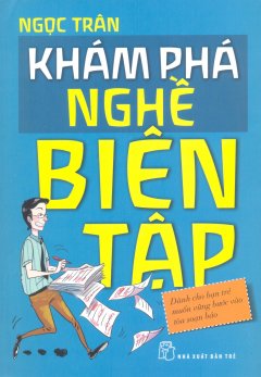 Khám Phá Nghề Biên Tập