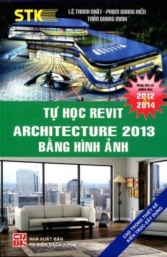 Tự Học Revit Architecture 2013 Bằng Hình Ảnh