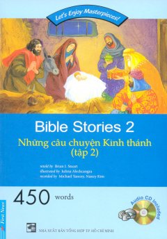 Những Câu Chuyện Kinh Thánh – Tập 2 (Kèm 1 CD)