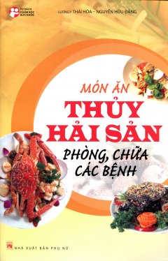 Món Ăn Thủy Hải Sản Phòng, Chữa Các Bệnh