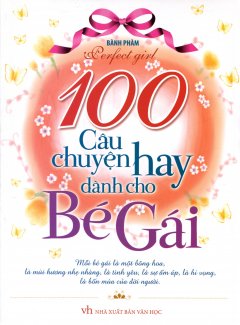 100 Câu Chuyện Hay Dành Cho Bé Gái