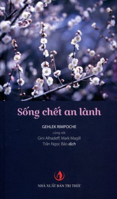 Sống Chết An Lành