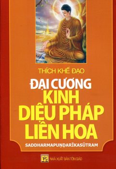 Đại Cương Kinh Diệu Pháp Liên Hoa