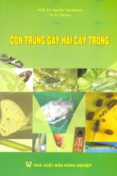 Côn Trùng Gây Hại Cây Trồng – Tái bản 07/13/2013