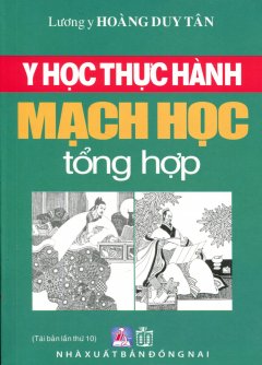 Y Học Thực Hành – Mạch Học Tổng Hợp