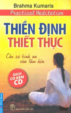 Thiền Định Thiết Thực (Kèm 1 CD)