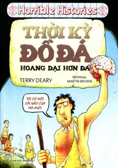 Horrible Histories – Thời Kỳ Đồ Đá