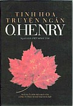 Tinh Hoa Truyện Ngắn O. Henry