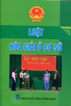 Luật Hòa Giải Ở Cơ Sở