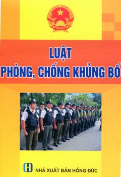 Luật Phòng, Chống Khủng Bố – Tái bản 08/13/2013