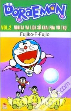 Doraemon – Vol.2 – Nobita Và Lịch Sử Khai Phá Vũ Trụ – Tái bản 2010