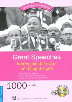 Những Bài Diễn Văn Nổi Tiếng Thế Giới (Kèm 1 CD)