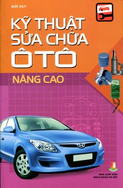 Kỹ Thuật Sửa Chữa Ô Tô Nâng Cao