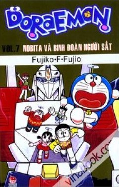 Doraemon – Vol.7 – Nobita Và Binh Đoàn Người Sắt  – Tái bản 2013